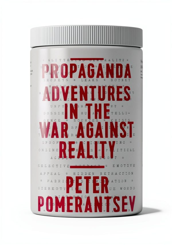 The Politics of Propaganda by PublicAffairs Kindle Edition-0